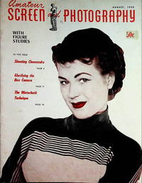 Amateur Screen and Photography August 1952 magazine back issue cover