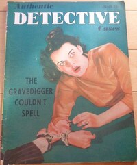 Authentic Detective Cases # 5, June 1945 magazine back issue cover