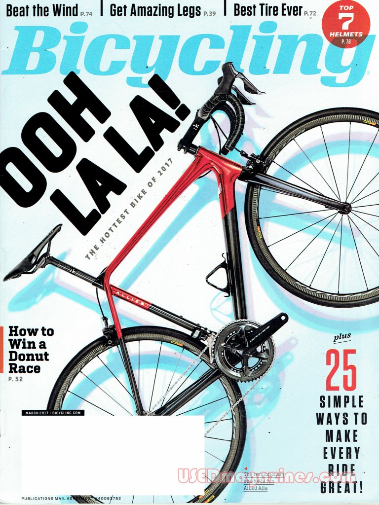 Bicycling March 2017 March 2017 magazine back issue cover