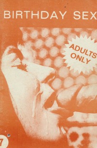 Birthday Sex # 7 magazine back issue cover
