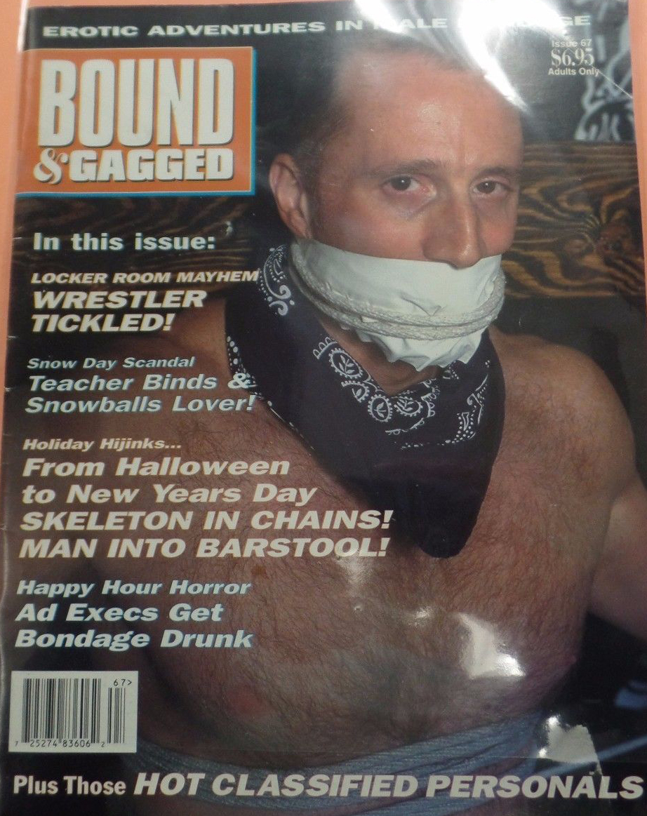 Bound & Gagged # 67 Number #67 magazine back issue cover