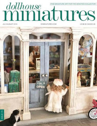 Dollhouse Miniatures # 70, July/August 2019 magazine back issue cover