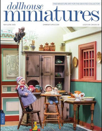 Dollhouse Miniatures # 75, May/June 2020 magazine back issue cover
