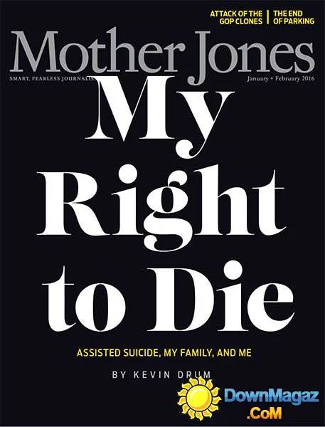 Mother Jones January/February 2016 January 2016 magazine back issue cover