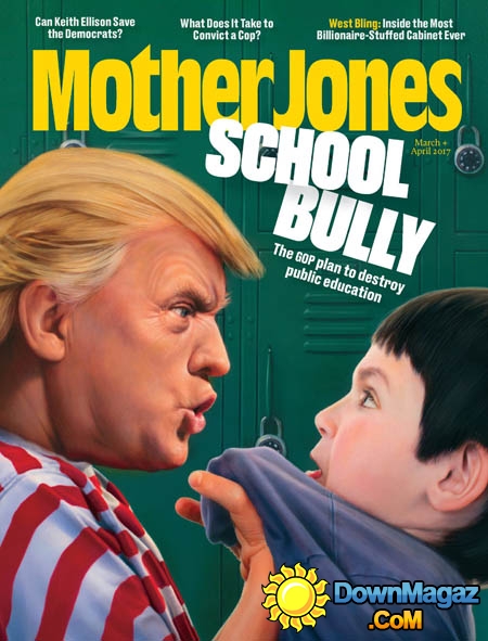 Mother Jones March/April 2017 March 2017 magazine back issue cover