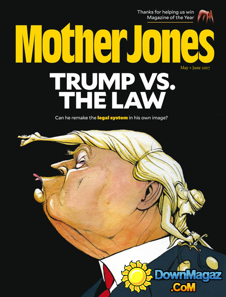 Mother Jones May/June 2017 May 2017 magazine back issue cover