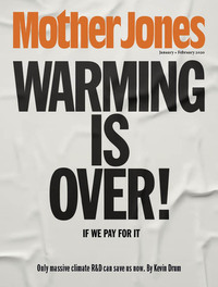 Mother Jones January/February 2020 magazine back issue cover