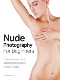 Nude Photography for Beginners September 2025 magazine back issue cover