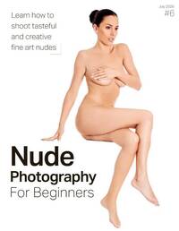 Nude Photography for Beginners July 2026 magazine back issue cover