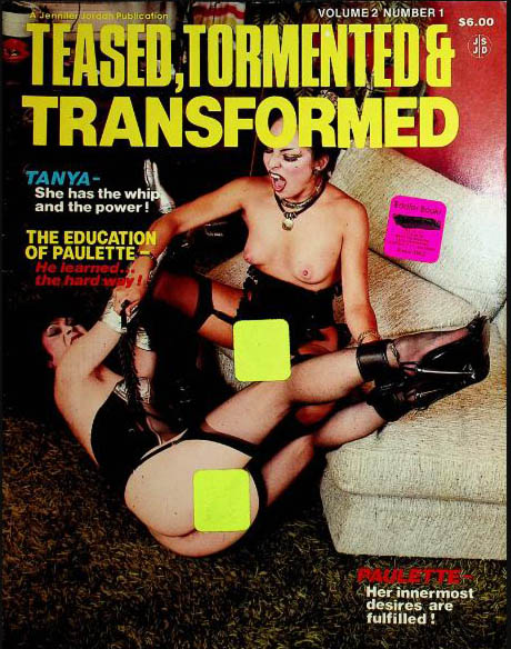 Teased, Tormented & Transformed Vol. 2 # 1 Volume 2, Number 1 magazine back issue cover