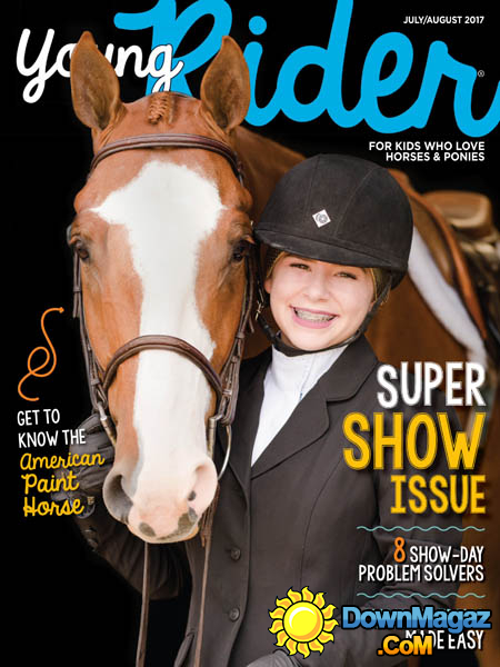 Young Rider July/August 2017 July 2017 magazine back issue cover